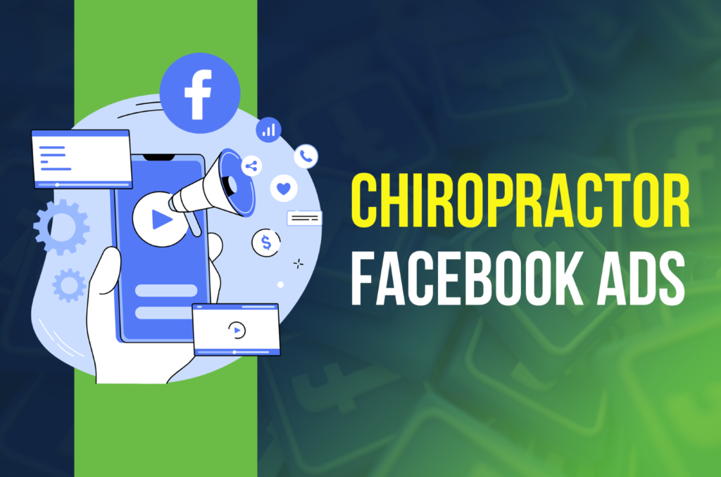 Chiropractic Facebook Ads